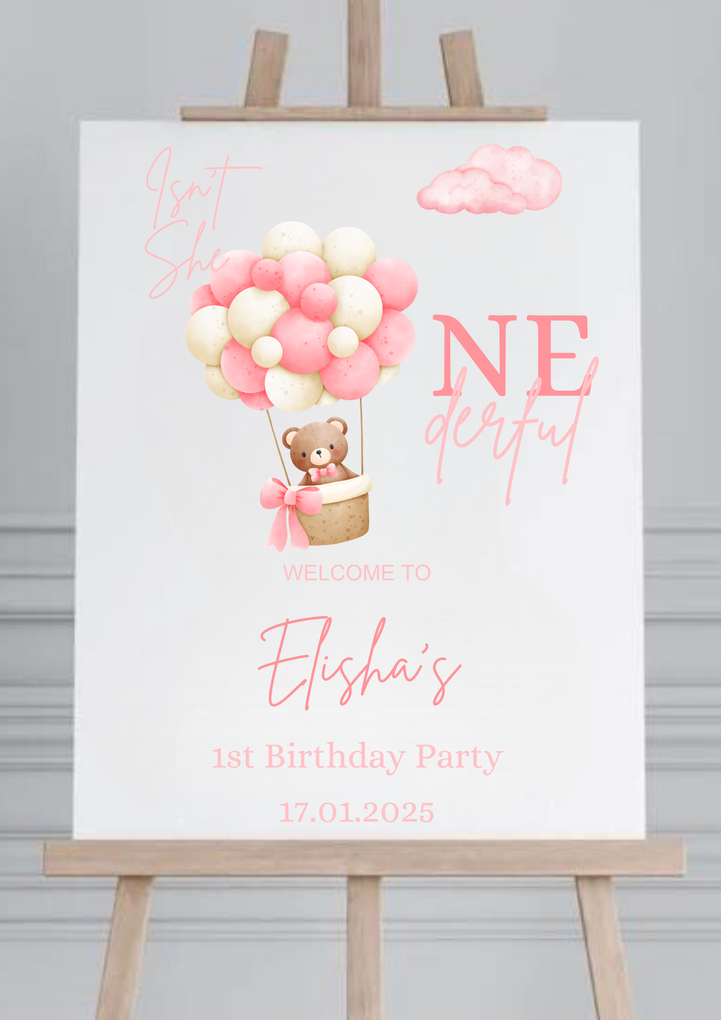 Pink Isn't She Onderful Welcome Birthday Board