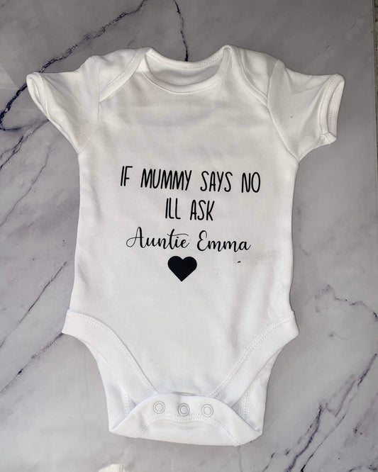 'If Mum Say's No I'll Ask Auntie' Vest