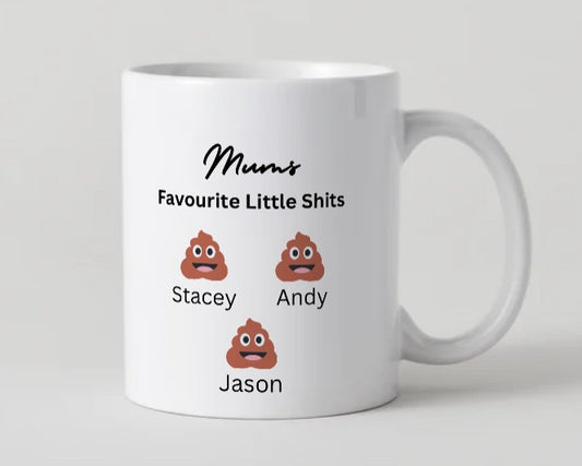 Mums Favourite Little Shit's Mug