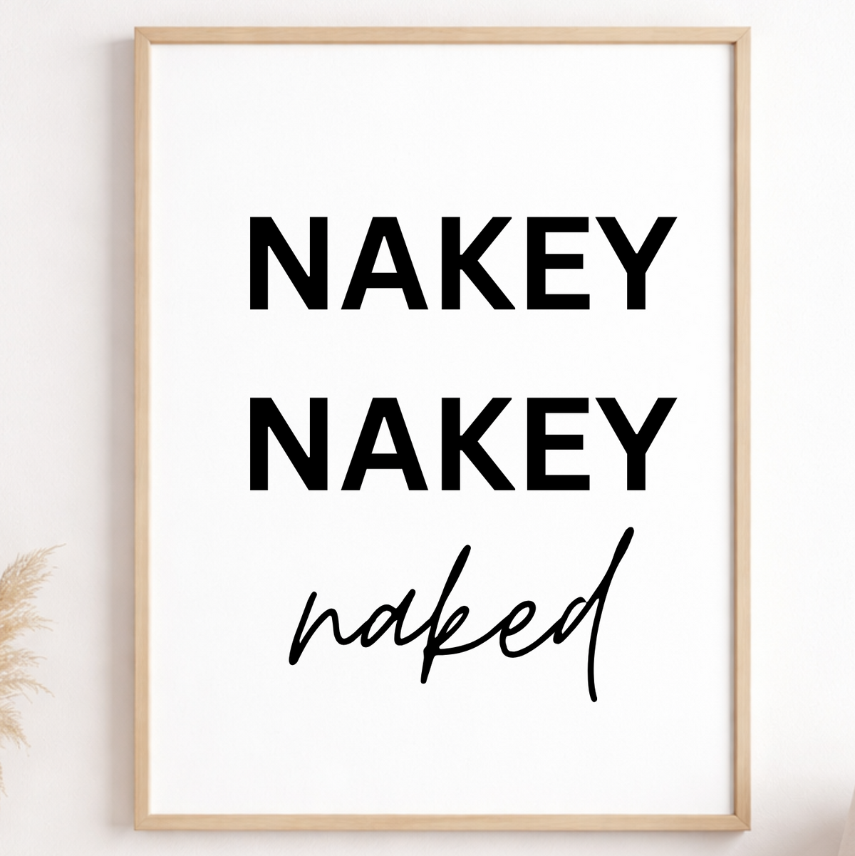Nakey Nakey Naked Bathroom Print Bathroom Print – product image