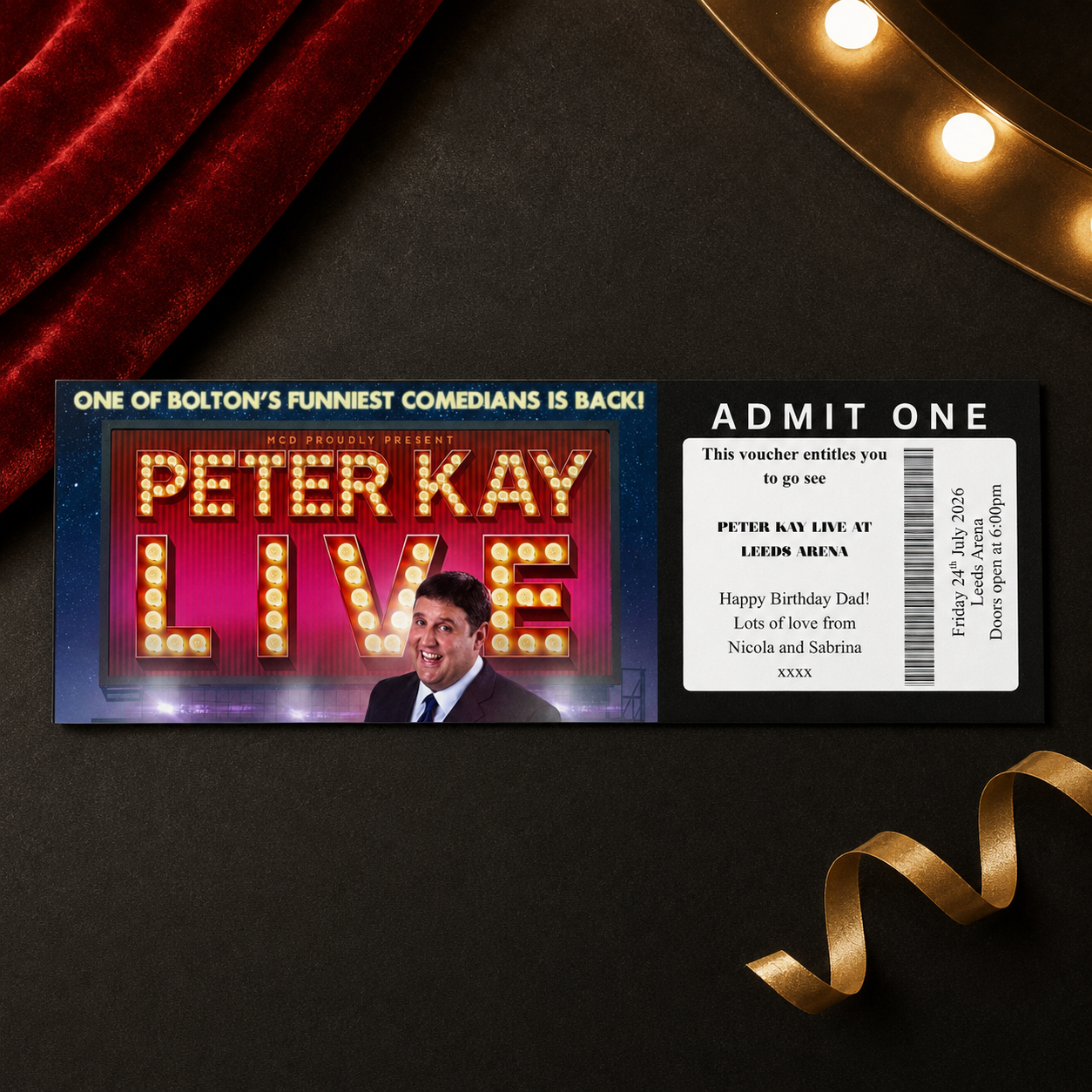 A custom Peter Kay 'Live' comedian ticket set displayed on a dark textured background with a red velvet curtain and gold marquee lights. The set includes a colorful ticket featuring Peter Kay's photo and marquee-style 'PETER KAY LIVE' text, and a black 'ADMIT ONE' stub with a barcode and personalized details.