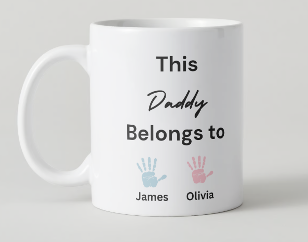 This Daddy Belongs To Mug