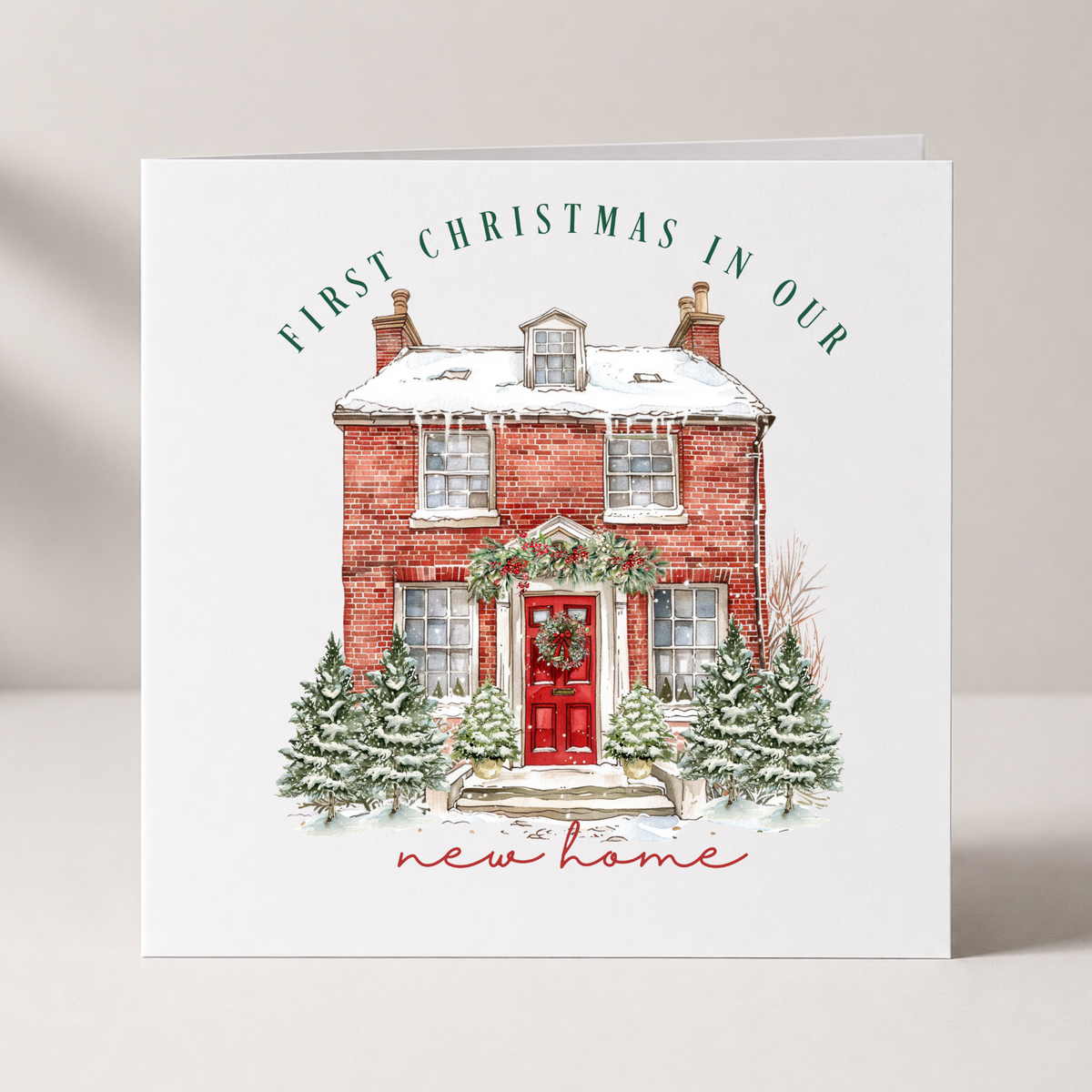 First Christmas in Our New Home House Card with custom names and wording
