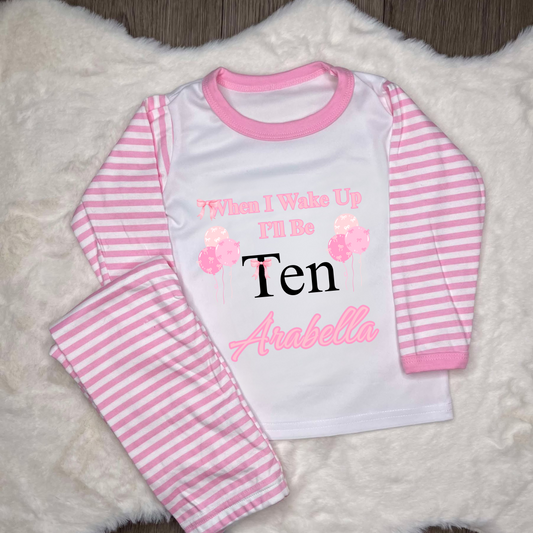 Personalised pink pyjamas with bow themed when I wake up I’ll be ten text with pink balloons 