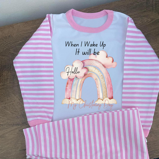 Personalised Rainbow When I Wake Up It Will Be My Christening Day Pyjamas