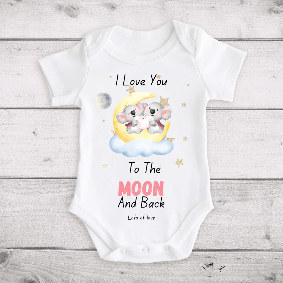 I Love You To The Moon And Back Baby Vest