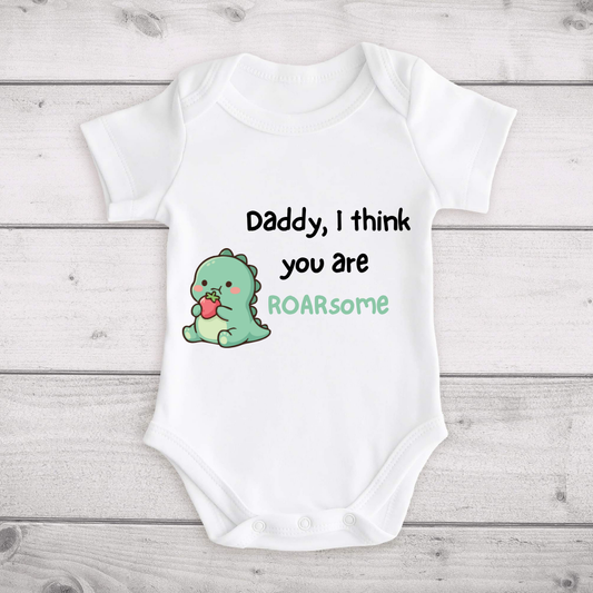 Personalised  Daddy I Think You're Roarsome Fathers Day Baby Vest