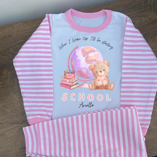 Personalised When I wake up I'll be starting school pyjamas - Little Bear