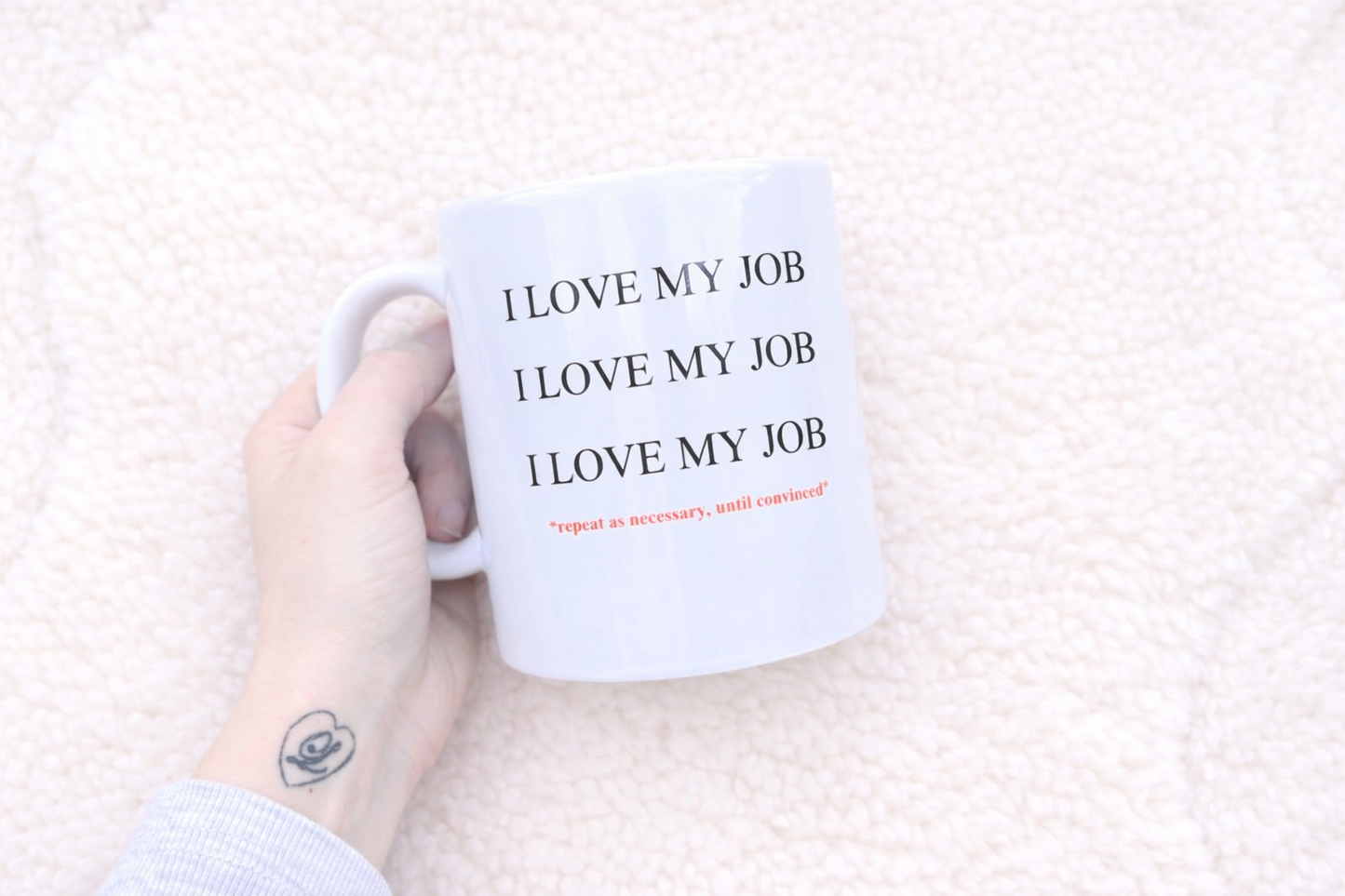 I Love My Job Mug