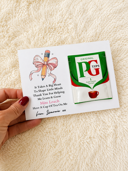 Personalised Have A Tea On Me Card- Bow Pencil