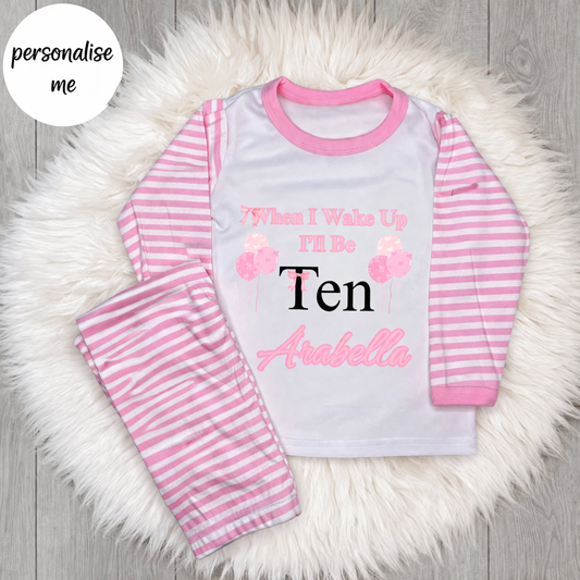 Personalised When I Wake Ill Be Ten Pink Bow Birthday Pyjamas