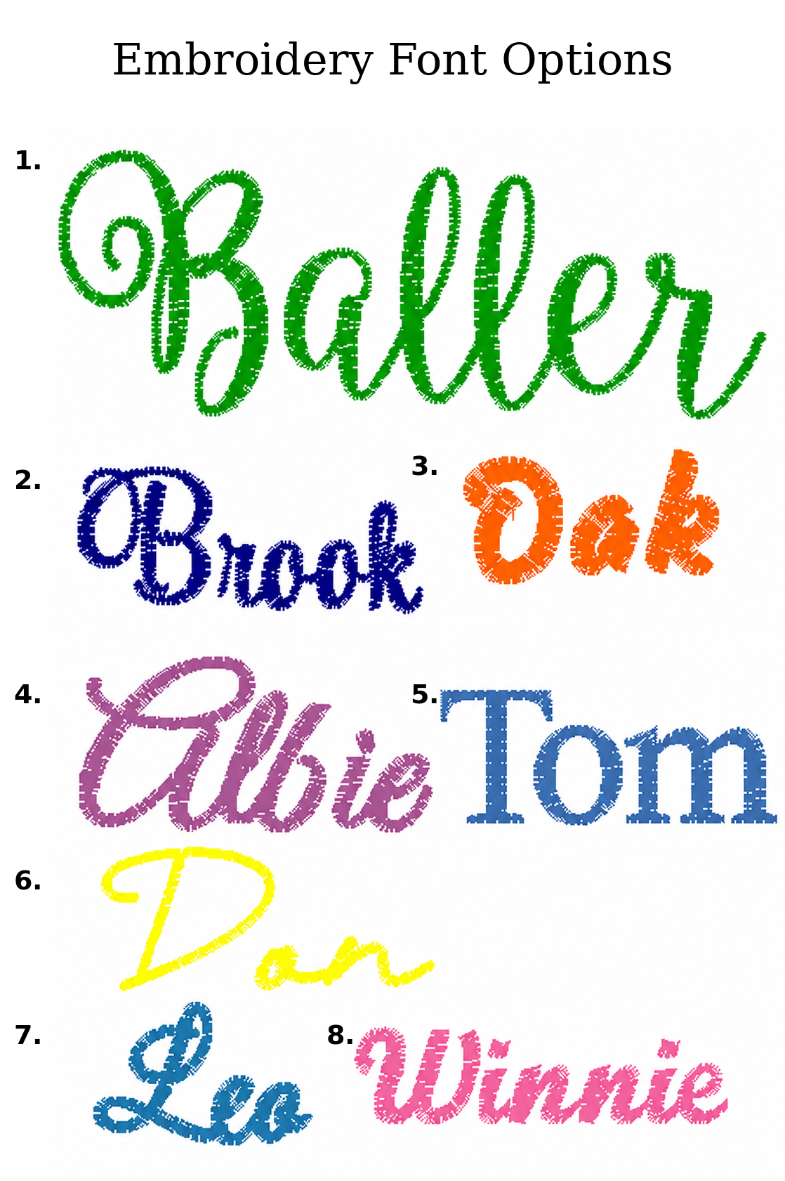 A white graphic showing embroidery font options with the title 'Embroidery Font Options' at the top. Eight sample names are listed vertically in different colors and stitch-like textures: Baller green, Brook blue, Oak orange, Albie purple, Tom blue, Don yellow, Leo light blue, and Winnie pink.