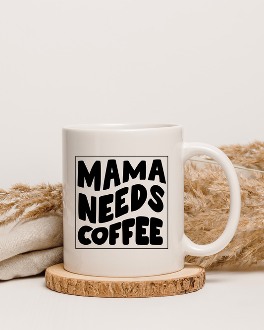 Personalised Mama Needs Coffee Mug
