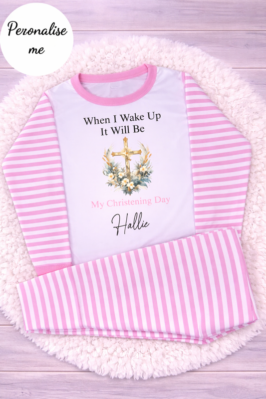 Personalised When I Wake Up It Will Be My Christening Day Cross Pyjamas