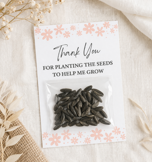 Seed packet with 'Thank You for Planting the Seeds to Help Me Grow' text on a floral background